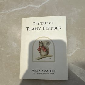 Original Peter Rabbit Books: The Tale of Timmy Tiptoes 彼得兔系列：蒂米·蒂普托斯的故事 