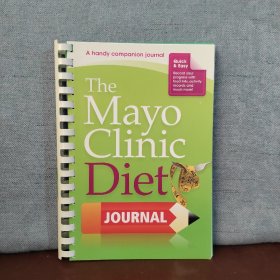The Mayo Clinic Diet Journal: A Handy Companion Journal【英文原版】