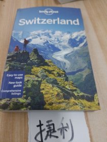 Lonely Planet: Switzerland (Country Guides)孤独星球：瑞士 英文原版