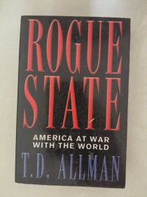 Rogue State：AMERICA AT WAR WITH THE WORLD 稀见书