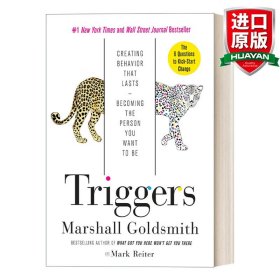 Triggers：Creating Behavior That Lasts--Becoming the Person You Want to Be