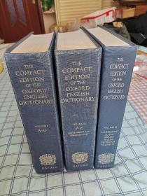 the compact edition of the oxford English Dictionary 牛津英语大词典第一版及四卷补编（缩印本）