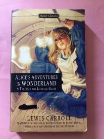 Alice's Adventures in Wonderland and Through the Looking Gla