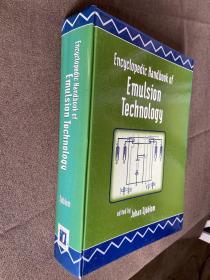 英文原版Encyclopedic Handbook of Emulsion Technology
