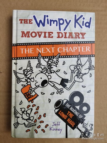 The Wimpy Kid Movie Diary: How Greg Heffley Went Hollywood[小屁孩日记，电影版]