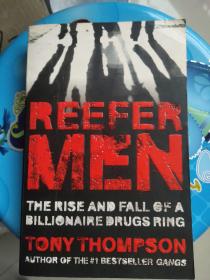 reefer men:The rise and fall of a billionaire drugs ring （毒品大亨沉浮记)