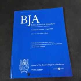 BJA: British Journal of Anaesthesia 医学学术麻醉外科原版外文英文学术论文期刊杂志2009年4月102卷439-584