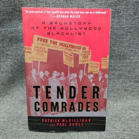 TENDER COMRADES:A Backstany of the Hallywaad Blaacklist P