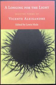 Vicente Aleixandre《A Longing for the Light: Selected Poems》