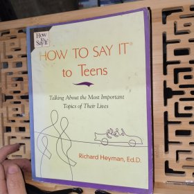 How to Say it to Teens