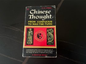 The Chinese Thought   顾立雅《中国思想》，许倬云：我的老师顾立雅是第一代的美国汉学家，研究古代金文，学古文从读《孝经》开始，很用功，后来读中国古文基本没有问题。