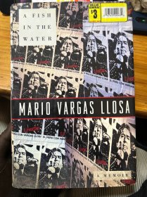 A Fish in the Water Mario Vargas Llosa