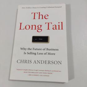 The Long Tail：Why the Future of Business Is Selling Less of More