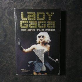 Lady Gaga: Behind the Fame