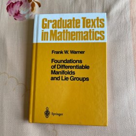 李群 Foundations of differentiable manifolds and lie groups 微分流形，Lie group，微分几何 ，differential geometry