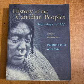 History of the Canadian Peoples Beginning to 1867（加拿大民族历史从1867年开始）