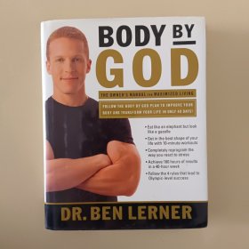 B0DY BY GoD DR BEN LERNER