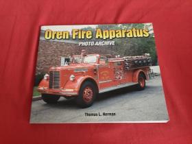 Oren Fire Apparatus Photo Archive    （大16开 ）【详见图】