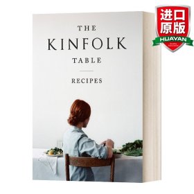 The Kinfolk Table：Recipes for Small Gatherings