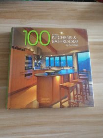 英文原版 100 Great Kitchens & Bathrooms by Architects