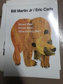 Brown Bear, Brown Bear, What Do You See?