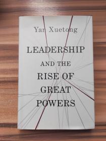 Leadership and the Rise of Great Powers