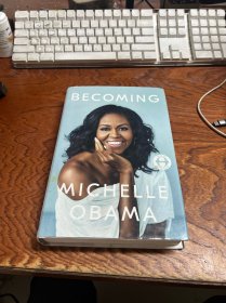 Michelle Obama:《Becoming》 《成为：米歇尔·奥巴马自传》 美国前第一夫人米歇尔·奥巴马自传（英文原版）