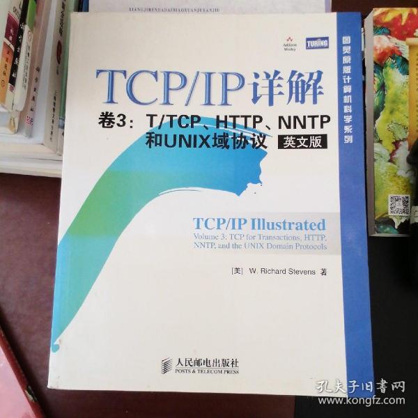 TCP/IP详解 卷3：T/TCP、HTTP、NNTP及UNIX域协议（英文版）