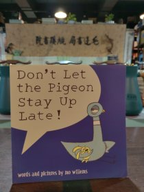 Don’t Let the Pigeon Stay Up Late 鴿子系列：別讓鴿子太晚睡