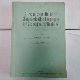 Ultrasonic and Dielectric Characterization Techniques for Suspended Particulates （影印版 非原版)