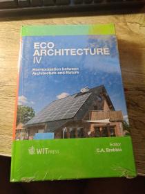 Eco-Architecture IV: Harmonisation Between Architecture and Nature