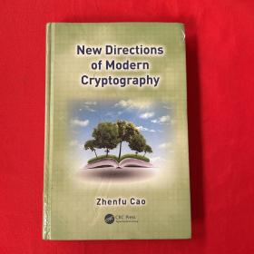 New Directions of Modern Cryptography