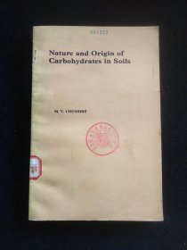 Nature and Origin of Carbohydrates in Soils