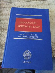 FINANCIAL SERVICES LAW EDITED BY MICHAEL BLAIR QC AND GEORGE WALKER 外文看图