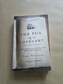 英文原版现货The Pox and the Covenant: Mather, Franklin, and the Epidemic That Changed America's Destiny