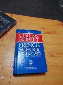 THE COLLINS ROBERT FRENCH CONCISE DICTIONARY 柯林斯罗伯特法语简明词典