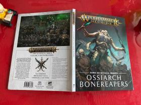 Warhammer Age of Sigmar：ossiarch bonereapers（外文）