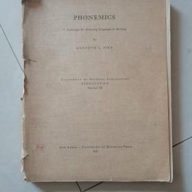 PHONEMICS:A Technique for Reducing Languages to Writing（外文原版《音位学》）