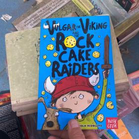 VulgartheVikingandtheRockCakeRaiders