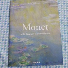 Monet or the Triumph of Impressionism：Or the Triumph of Impressionism