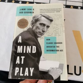 A Mind at Play: How Claude Shannon Invented the Information Age（香农传）