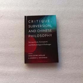 CRITIQUE SUBVERSION AND CHINESE PHILOSPHY