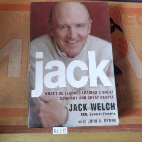 Jack What I've learned leading a great company and great people