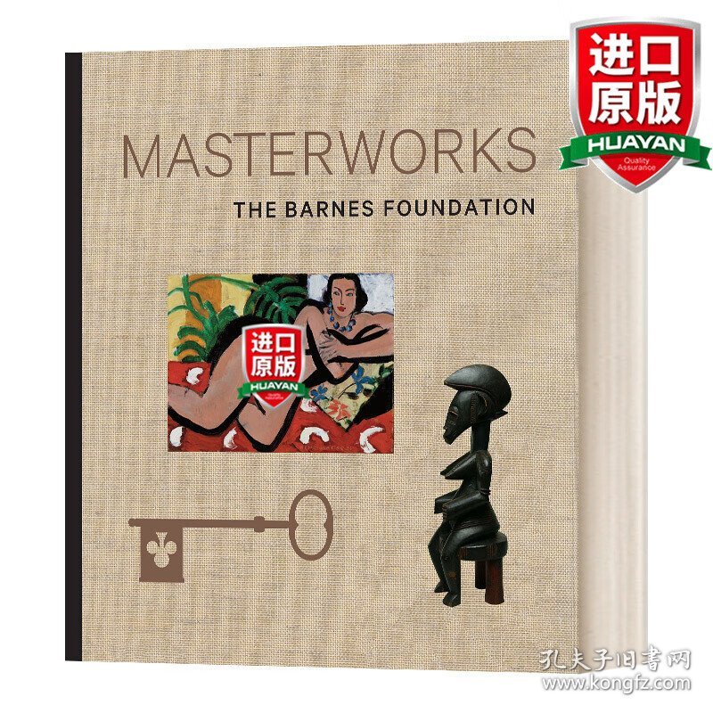 英文原版 Barnes Foundation: Masterworks 巴恩斯F奠基：杰作 精装 英文版 进口英语原版书籍