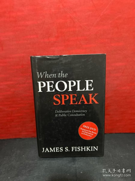 When the People Speak：Deliberative Democracy and Public Consultation（附光盘）全品