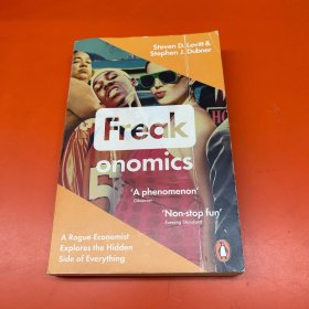 Freakonomics：A Rogue Economist Explores the Hidden Side of Everything