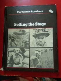 英文原版：The Vietnam Experience Setting  the  Stage