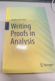 Jonathan M. Kane - Writing Proofs in Analysis 数学分析证明的书写