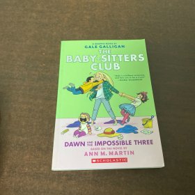 Dawn and the Impossible Three (the Baby-Sitters Club Graphic Novel #5): A Graphix Book, Volume 5