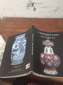 S.MARCHANT & SON 马钱特父子2009年近期收获展